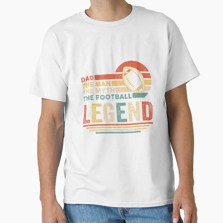 Football Dad Myth Legend T-Shirt - Minimalist Print Unisex - T-Shirt, Sweatshirt, Hoodie