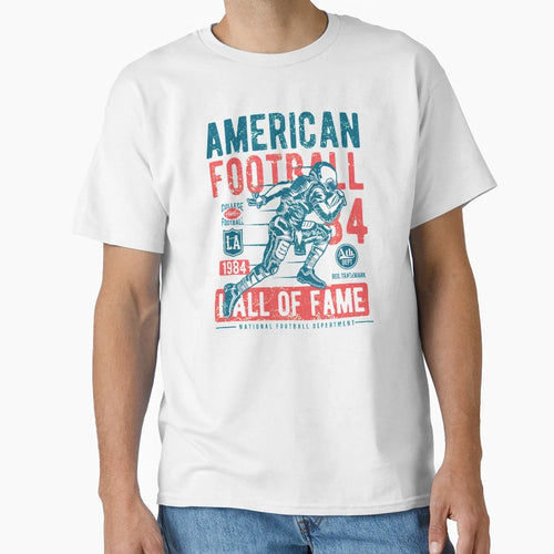 American Football Hall Fame T-Shirt - Fun Novelty Design Men Women - T-Shirt, Sweatshirt, Hoodie