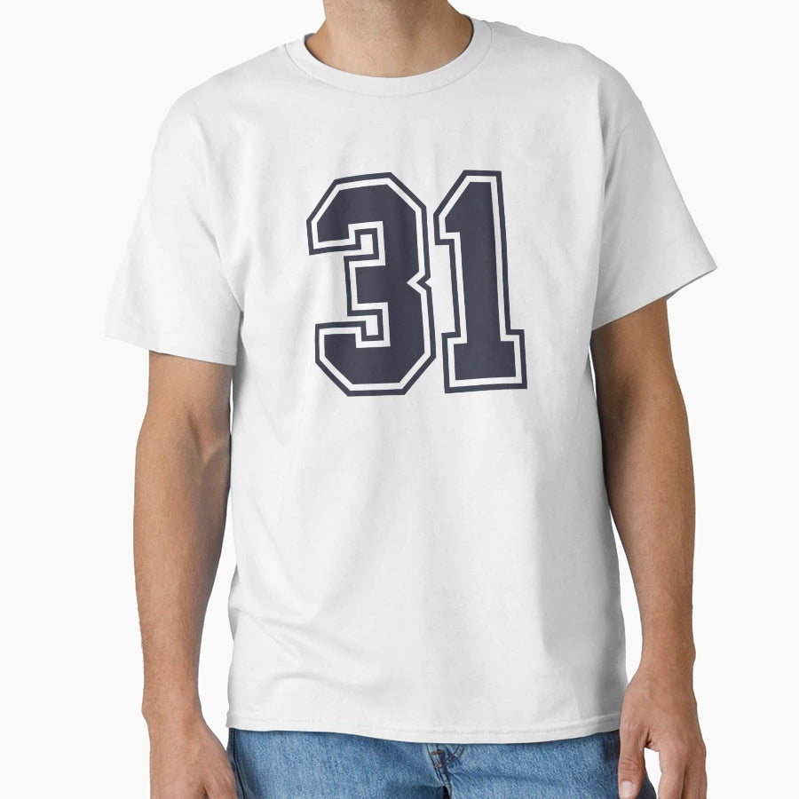 31 Sports Number Thirty One T-Shirt - Casual Everyday Wear Unisex - T-Shirt, Sweatshirt, Hoodie