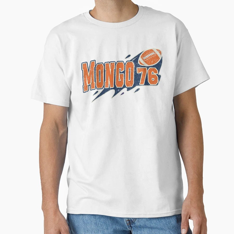 Steve Mcmichael Mongo Chicago 76 T-Shirt - Casual Everyday Wear Men Women - T-Shirt, Sweatshirt, Hoodie