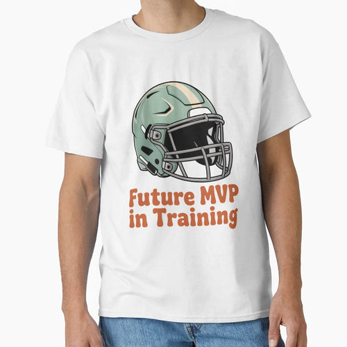 Future Mvp Training T-Shirt - Trendy Graphic Unisex - T-Shirt, Sweatshirt, Hoodie