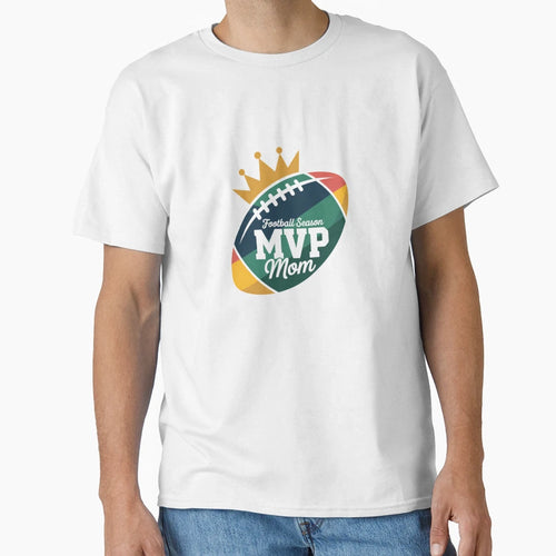 My Favorite Player Calls Me Mom T-Shirt - Casual Everyday Wear Unisex - T-Shirt, Sweatshirt, Hoodie