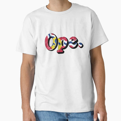 Ope Theres Arch T-Shirt - Unique Graphic Unisex - T-Shirt, Sweatshirt, Hoodie