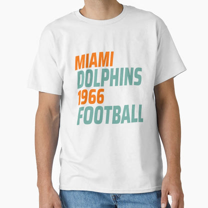 Miami Dolphins 1966 T-Shirt - Fun Novelty Design for Adults - T-Shirt, Sweatshirt, Hoodie