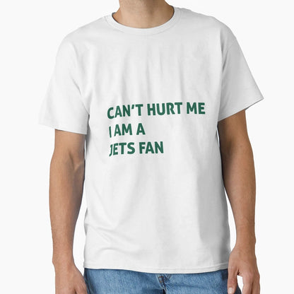 Can Hurt Me Im Jets Fan T-Shirt - Unique Graphic Unisex - T-Shirt, Sweatshirt, Hoodie