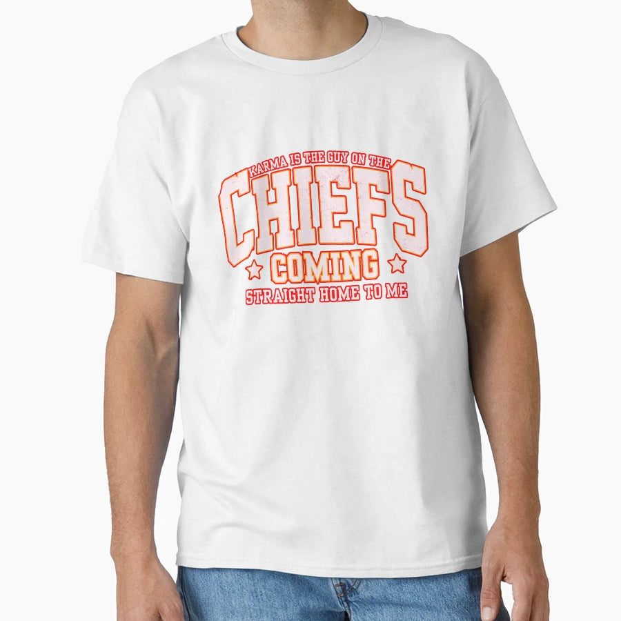 Karma Is Guy Chiefs T-Shirt - Casual Everyday Wear Men Women - T-Shirt, Sweatshirt, Hoodie