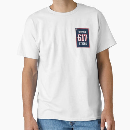 617 Boston Strong Support Your Heroes T-Shirt - Fun Novelty Design Unisex - T-Shirt, Sweatshirt, Hoodie