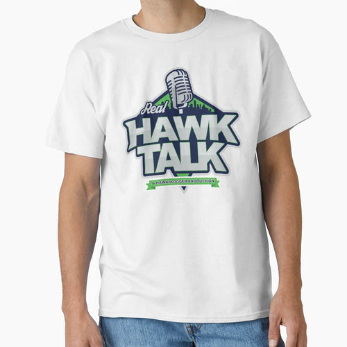 Real Hawk Talk Collection T-Shirt - Streetwear Style Men Women - T-Shirt, Sweatshirt, Hoodie