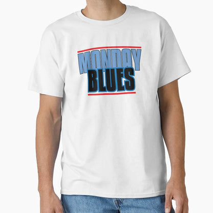 Monday Blues I Hate Monday Morning T-Shirt - Minimalist Print for Adults - T-Shirt, Sweatshirt, Hoodie