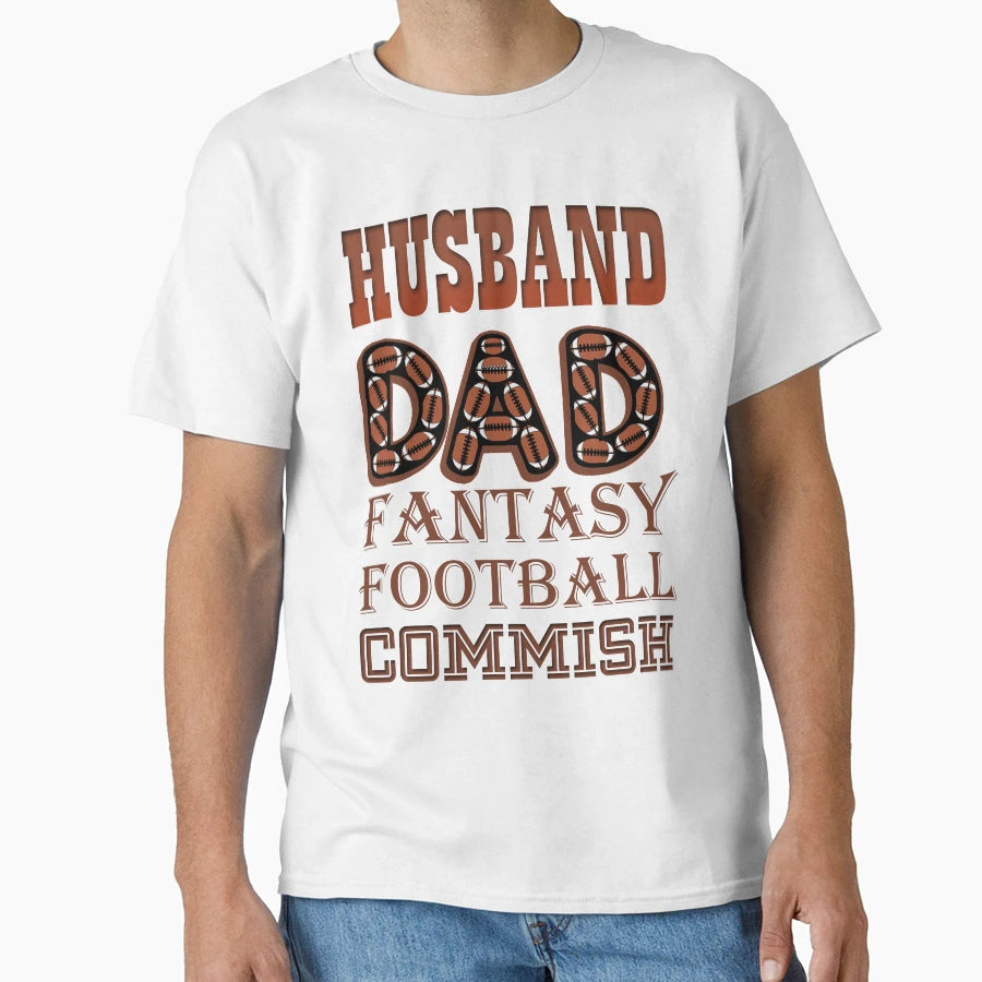 Husband Dad Fantasy Football Commish T-Shirt - Aesthetic Graphic Unisex - T-Shirt, Sweatshirt, Hoodie