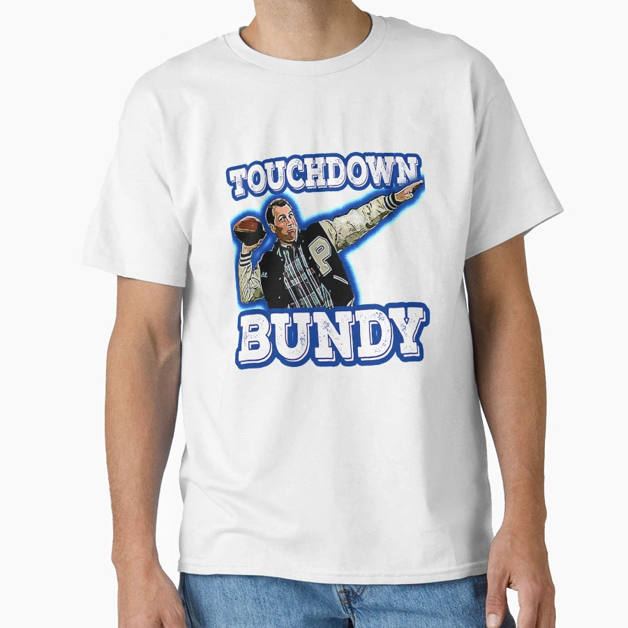 Metal Touchdown Bundy Gift Fans T-Shirt - Aesthetic Graphic Unisex - T-Shirt, Sweatshirt, Hoodie