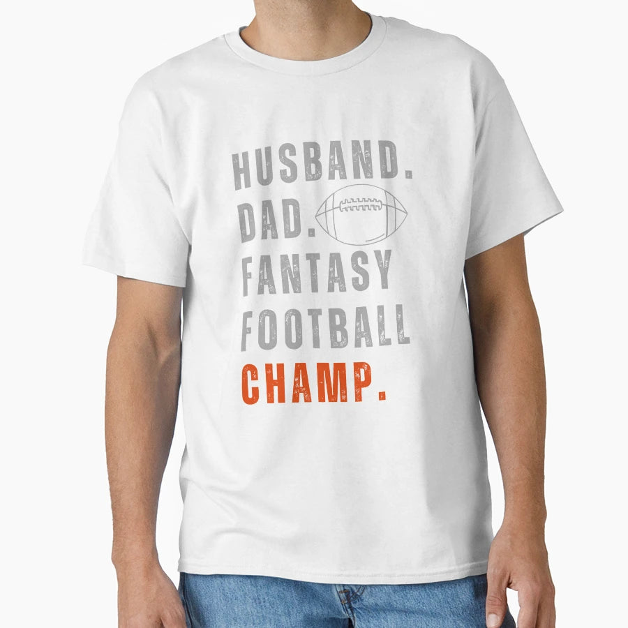 Hustband Dad Fantasy Football Champ T-Shirt - Custom Art Print for Adults - T-Shirt, Sweatshirt, Hoodie
