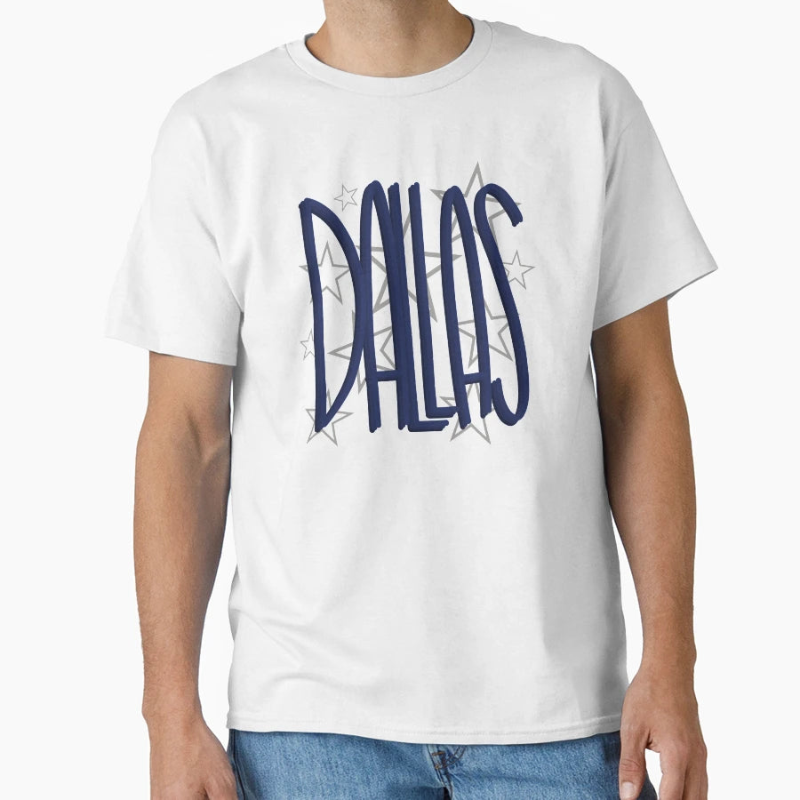 Dallas T-Shirt - Streetwear Style Men Women - T-Shirt, Sweatshirt, Hoodie