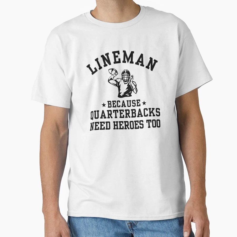 Funny American Football Player Lineman T-Shirt - Unique Graphic Unisex - T-Shirt, Sweatshirt, Hoodie
