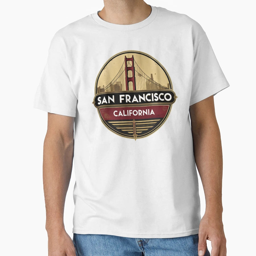 San Francisco California T-Shirt - Fun Novelty Design Men Women - T-Shirt, Sweatshirt, Hoodie