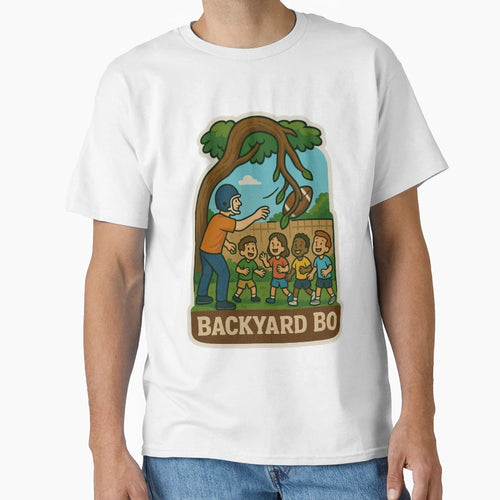 Backyard Bo Funny Meme Football Sports T-Shirt - Streetwear Style Unisex - T-Shirt, Sweatshirt, Hoodie