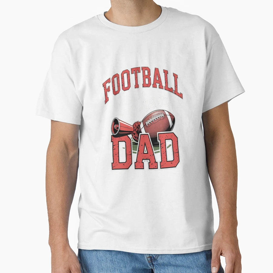 Football Cheer Dad Cheerleader T-Shirt - Unique Graphic Men Women - T-Shirt, Sweatshirt, Hoodie
