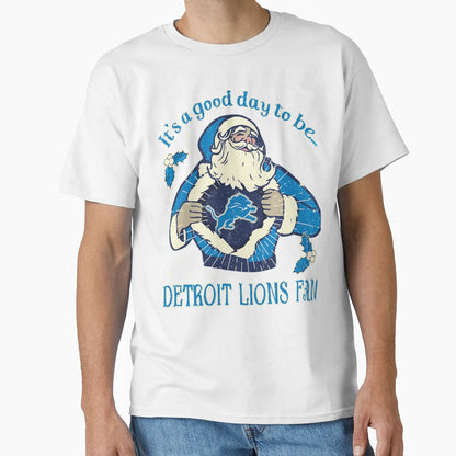 Its Good Day To Be Detroit Lions Fan T-Shirt - Unique Graphic for Adults - T-Shirt, Sweatshirt, Hoodie