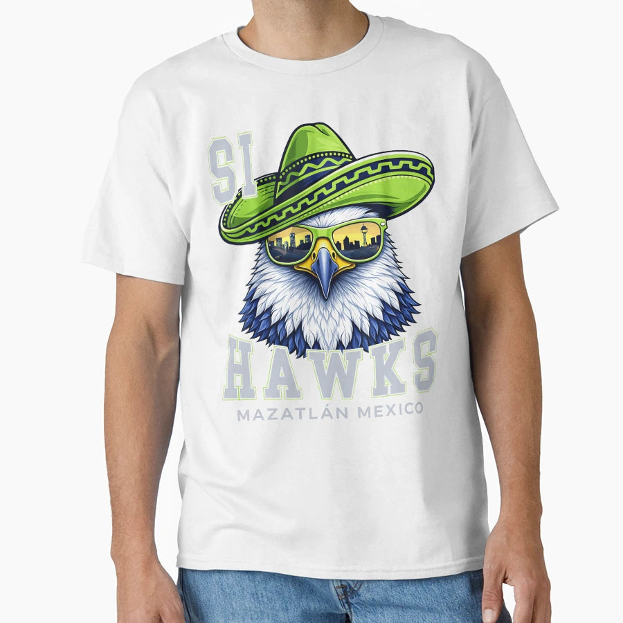 Si Hawks Seattle Funny Parody Mexico T-Shirt - Minimalist Print Men Women - T-Shirt, Sweatshirt, Hoodie