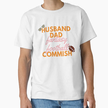 Husband Dad Fantasy Football Commish T-Shirt - Minimalist Print for Adults - T-Shirt, Sweatshirt, Hoodie