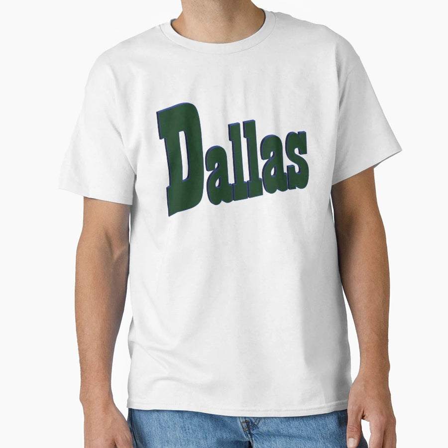 Dallas T-Shirt - Novelty Apparel Men Women - T-Shirt, Sweatshirt, Hoodie