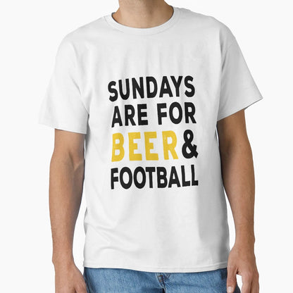 Sundays Are Beer And Football T-Shirt - Novelty Apparel Unisex - T-Shirt, Sweatshirt, Hoodie