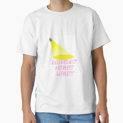 Monday Night Light T-Shirt - Novelty Apparel Unisex - T-Shirt, Sweatshirt, Hoodie