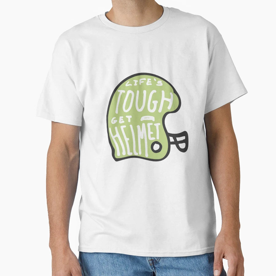 Lifes Tough Get Helmet T-Shirt - Aesthetic Graphic for Adults - T-Shirt, Sweatshirt, Hoodie