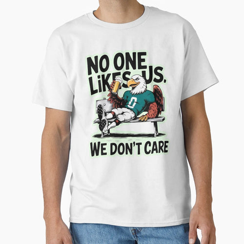 We Dont Care Bird Gang Football Funny T-Shirt - Minimalist Print Unisex - T-Shirt, Sweatshirt, Hoodie