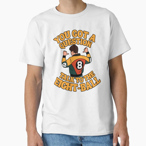 Puddy And His 8 Ball Jacket T-Shirt - Casual Everyday Wear Unisex - T-Shirt, Sweatshirt, Hoodie