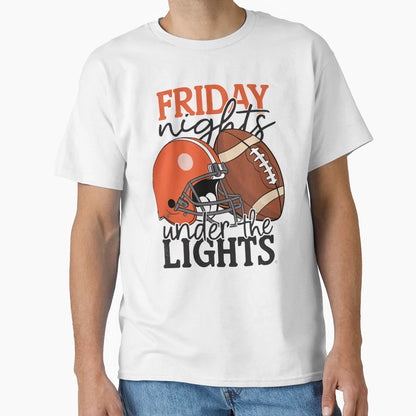 Friday Nights Under Lights Football Fan T-Shirt - Custom Art Print Unisex - T-Shirt, Sweatshirt, Hoodie