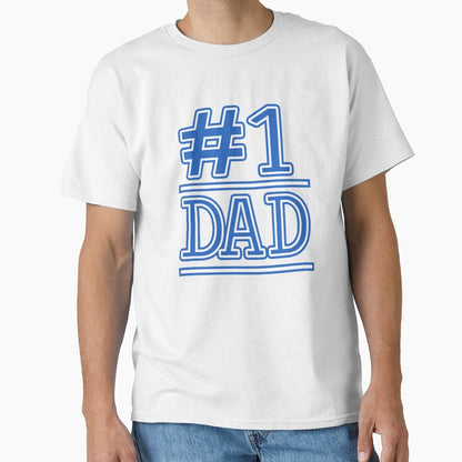 1 Dad T-Shirt - Graphic Print Men Women - T-Shirt, Sweatshirt, Hoodie