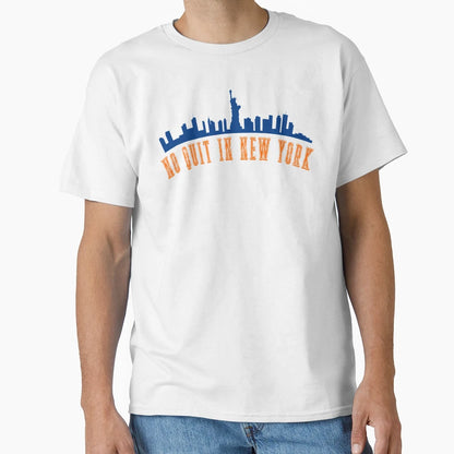 No Quite New York T-Shirt - Minimalist Print Unisex - T-Shirt, Sweatshirt, Hoodie