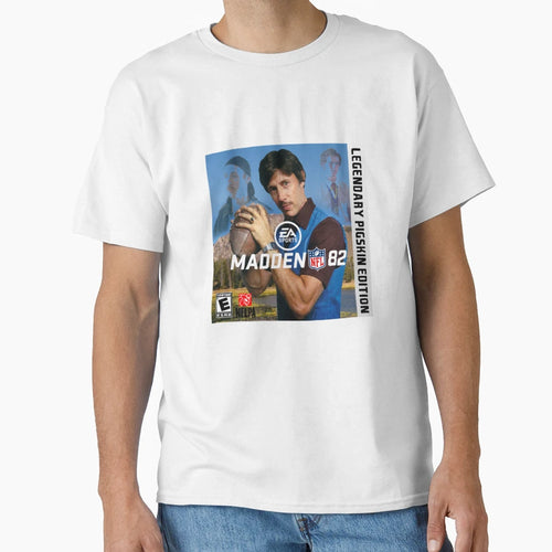 Legendary Pigskin Madden 82 Uncle Rico T-Shirt - Streetwear Style Unisex - T-Shirt, Sweatshirt, Hoodie