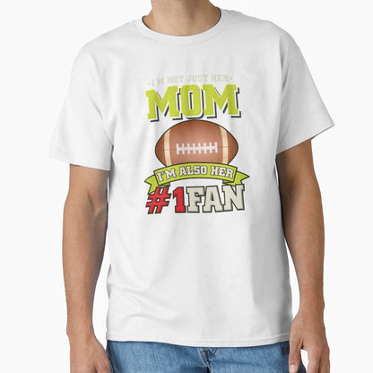 American Football Mom Gridiron Fan T-Shirt - Fun Novelty Design for Adults - T-Shirt, Sweatshirt, Hoodie