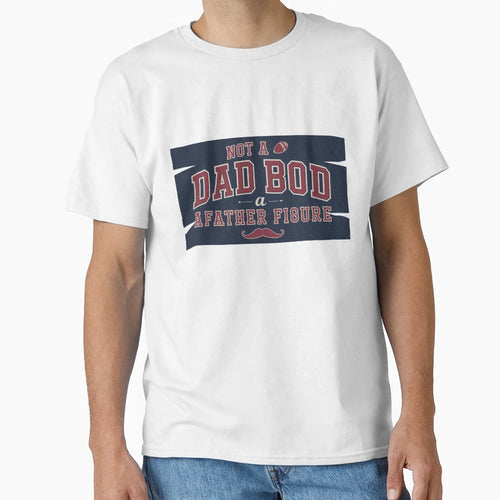 Funny Gift Fathers Dads T-Shirt - Graphic Print Unisex - T-Shirt, Sweatshirt, Hoodie