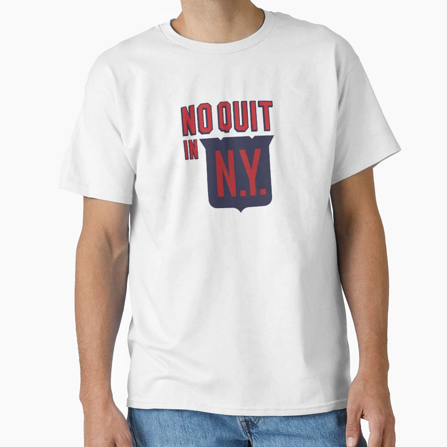 No Quit New York T-Shirt - Custom Art Print Men Women - T-Shirt, Sweatshirt, Hoodie