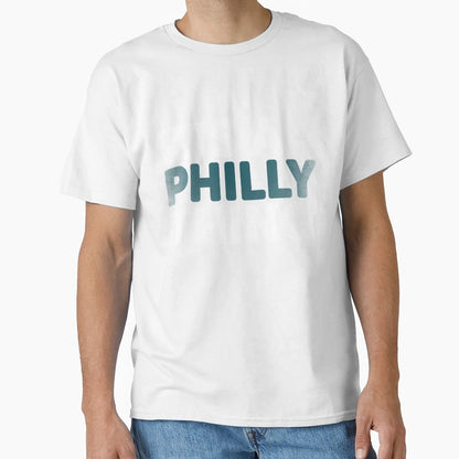 Its Philly Thing Its Philadelphia Thing T-Shirt - Trendy Graphic Unisex - T-Shirt, Sweatshirt, Hoodie