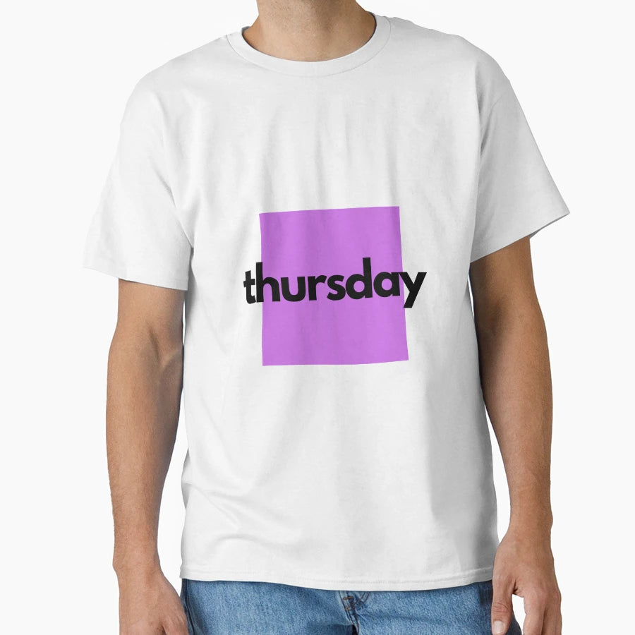 Thursday T-Shirt - Minimalist Print Unisex - T-Shirt, Sweatshirt, Hoodie