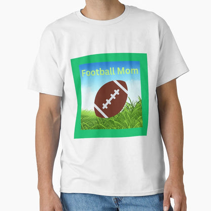 Football Mom T-Shirt - Trendy Graphic for Adults - T-Shirt, Sweatshirt, Hoodie