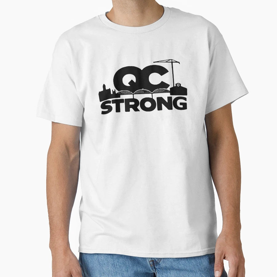 Qc Strong Quad City 2020 T-Shirt - Fun Novelty Design Men Women - T-Shirt, Sweatshirt, Hoodie