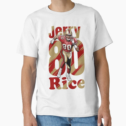 Jerry Rice 80 San Francisco Football T-Shirt - Custom Art Print Men Women - T-Shirt, Sweatshirt, Hoodie