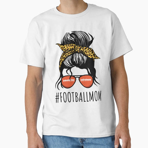 American Football Mom Leopard And Messy Bun T-Shirt - Unique Graphic Unisex - T-Shirt, Sweatshirt, Hoodie