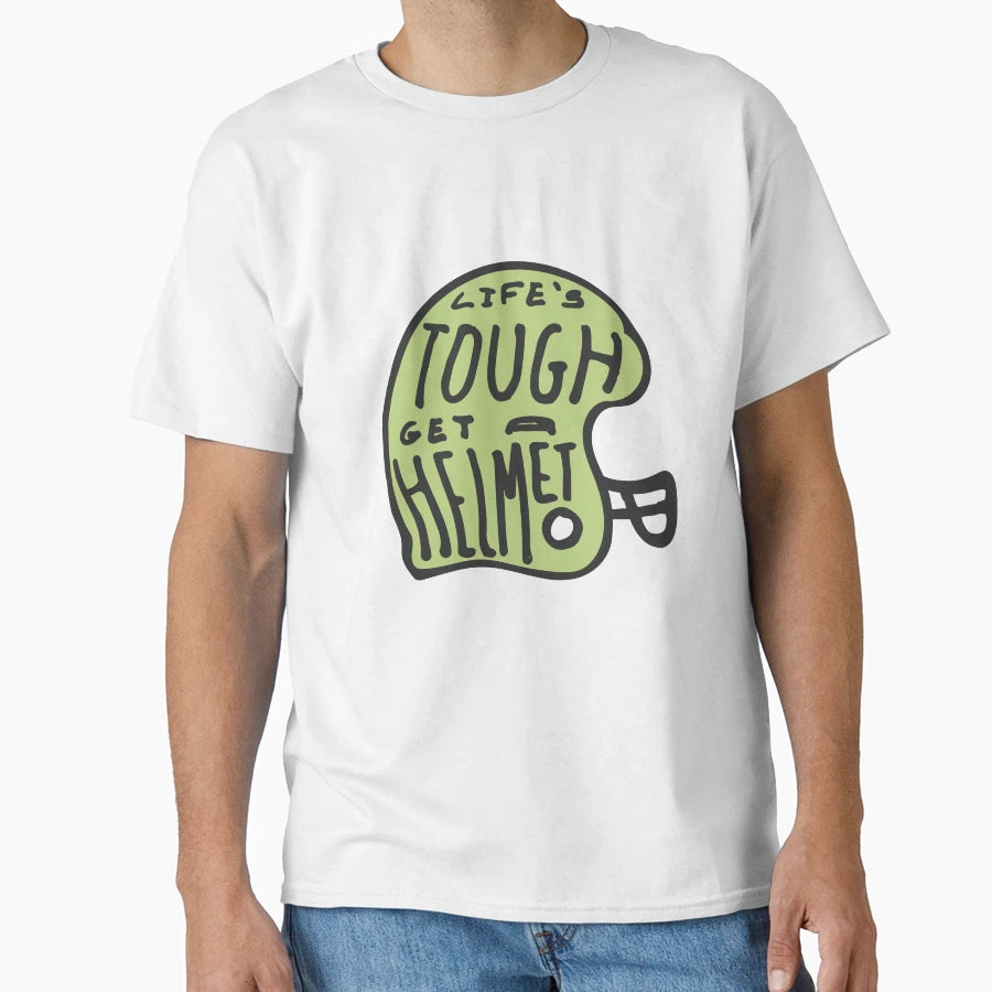 Lifes Tough Get Helmet T-Shirt - Unique Graphic for Adults - T-Shirt, Sweatshirt, Hoodie