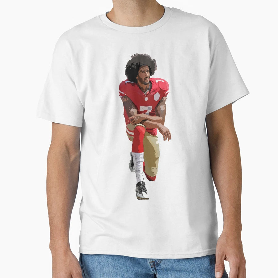 Colin Kapernick T-Shirt - Casual Everyday Wear Men Women - T-Shirt, Sweatshirt, Hoodie