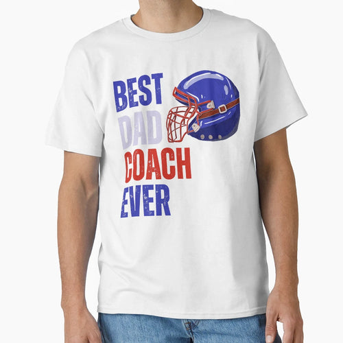 Best Dad Coach Ever American Football T-Shirt - Minimalist Print for Adults - T-Shirt, Sweatshirt, Hoodie