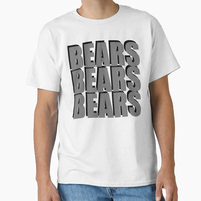 Bears Bears Bears T-Shirt - Trendy Graphic Unisex - T-Shirt, Sweatshirt, Hoodie