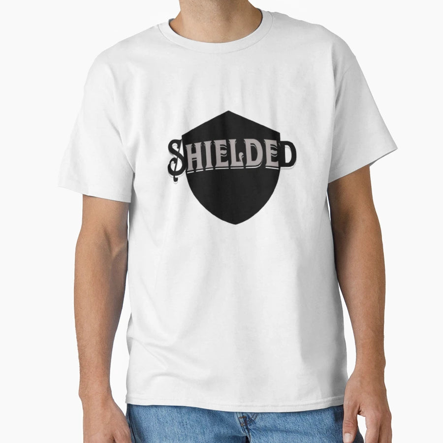 Shielded Best Gift Friends And Family T-Shirt - Streetwear Style Men Women - T-Shirt, Sweatshirt, Hoodie