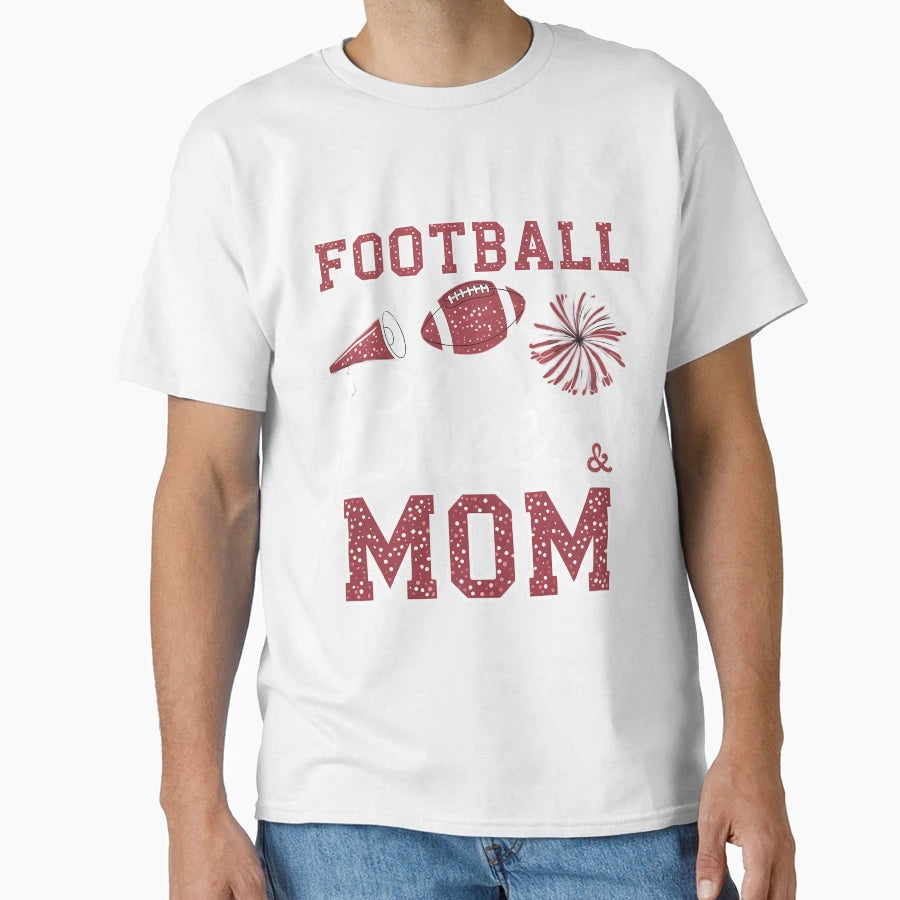 Loud Proud Football And Cheer Mom T-Shirt - Novelty Apparel Men Women - T-Shirt, Sweatshirt, Hoodie