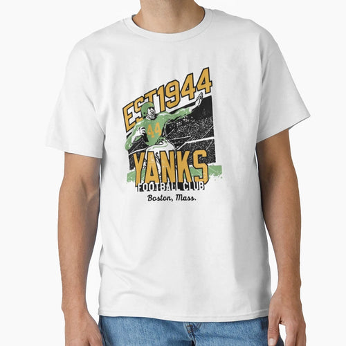 Boston Yanks Massachusetts T-Shirt - Novelty Apparel Unisex - T-Shirt, Sweatshirt, Hoodie
